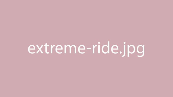 Extreme Ride